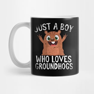 Just A Boy Who Loves Groundhogs Mug